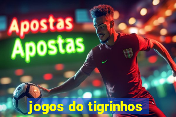 jogos do tigrinhos